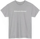 Billionaire Mindset T-shirt