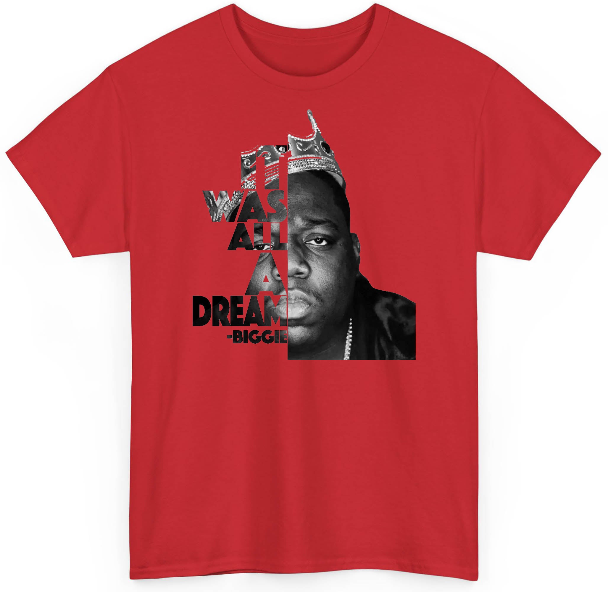 Biggie Smalls It Was All A Dream T-shirt