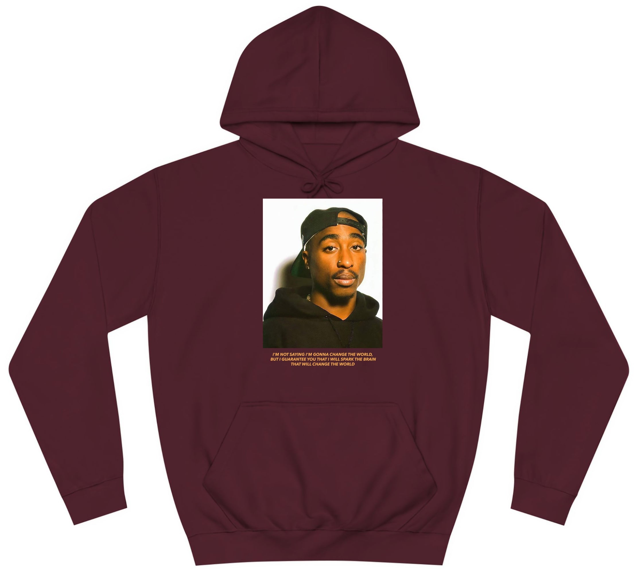 2Pac Quote Hoodie