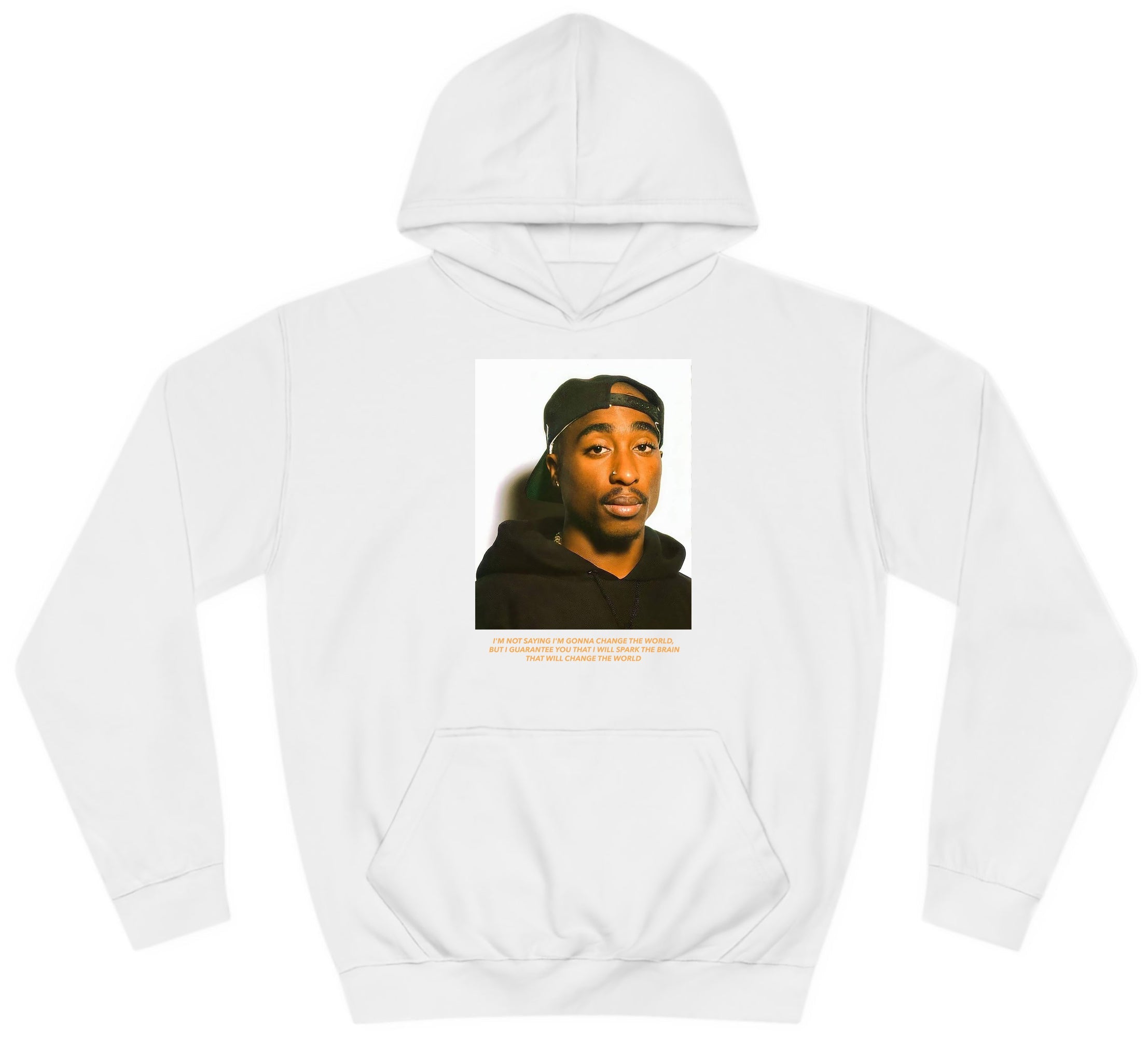 2Pac Quote Hoodie