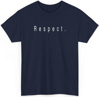 Respect T-shirt